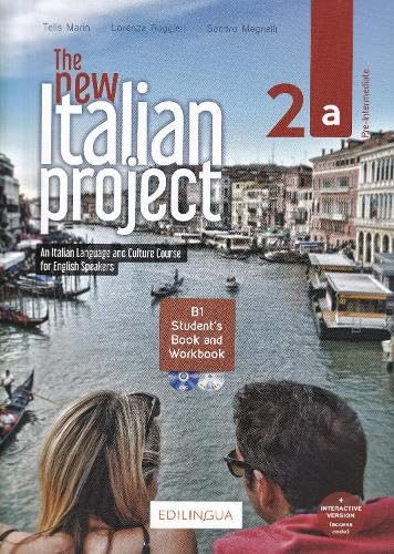 Beispielbild fr The New Italian Project 2a-Student Book, Workbook, DVD & Audio CD-All In Italian zum Verkauf von Better World Books