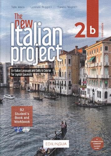 Beispielbild fr The New Italian Project 2b-Student Book, Workbook, DVD, Audio CD & Interactive Version-All in Italian zum Verkauf von GF Books, Inc.