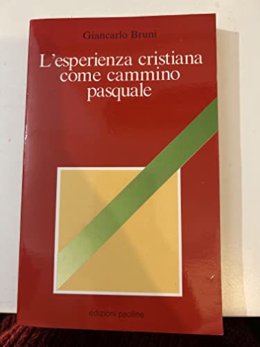 Beispielbild fr L' ESPERIENZA CRISTIANA COME CAMMINO SPIRITUALE zum Verkauf von Librightbooks