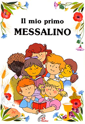 Stock image for Il mio primo messalino for sale by Reuseabook