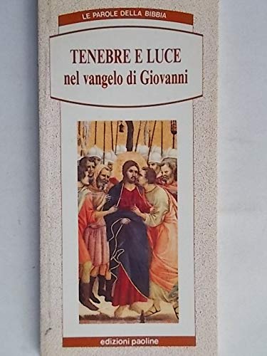 Beispielbild fr Tenebre e luce nel Vangelo di Giovanni zum Verkauf von medimops
