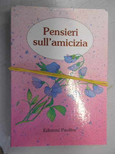 Stock image for Pensieri sull'amicizia (Preghiere-Riflessioni) for sale by medimops