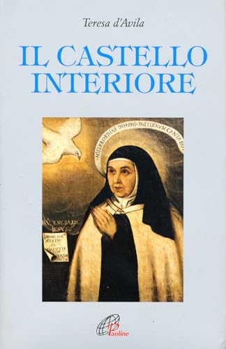 9788831509916: Il castello interiore (Letture cristiane del secondo millennio)