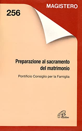 Beispielbild fr Preparazione al sacramento del matrimonio (Magistero) zum Verkauf von medimops