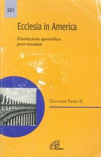 9788831517485: Ecclesia in America. Esortazione apostolica post-sinodale (Magistero)
