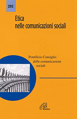 9788831520218: Etica nelle comunicazioni sociali (Magistero)