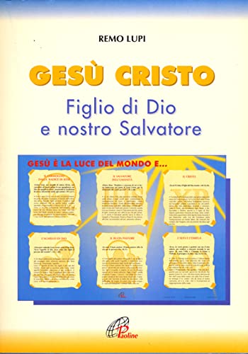 Beispielbild fr Ges Cristo figlio di Dio e nostro salvatore (Catechisti parrocchiali oggi) zum Verkauf von medimops