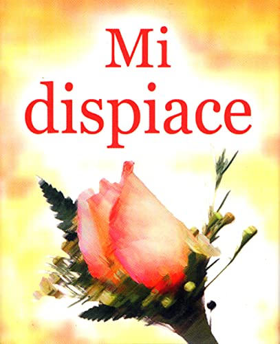 Stock image for Mi dispiace (Un minuto tutto per me) for sale by medimops