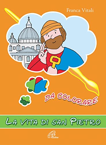 Stock image for La vita di san Pietro da colorare (Disegno-coloro) for sale by medimops