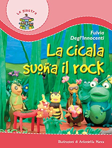 Beispielbild fr La cicala suona il rock zum Verkauf von medimops