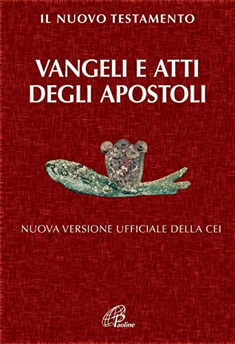 Beispielbild fr Il Nuovo Testamento. Vangeli e Atti degli Apostoli. Nuova versione ufficiale della CEI zum Verkauf von WorldofBooks