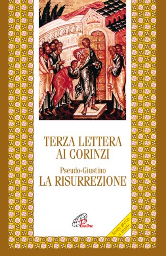 Stock image for Terza lettera ai Corinzi. La Risurrezione for sale by libreriauniversitaria.it