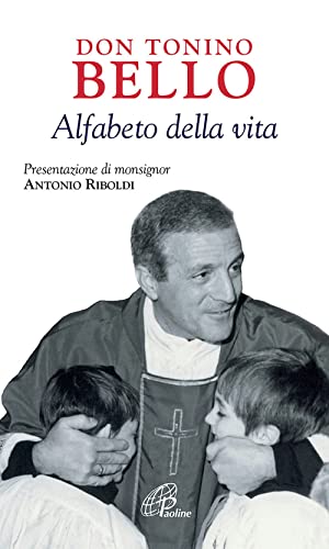 Stock image for Don Tonino Bello. Alfabeto della vita for sale by medimops
