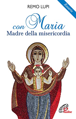 Beispielbild fr CON MARIA MADRE DELLA MISERICORDIA zum Verkauf von medimops