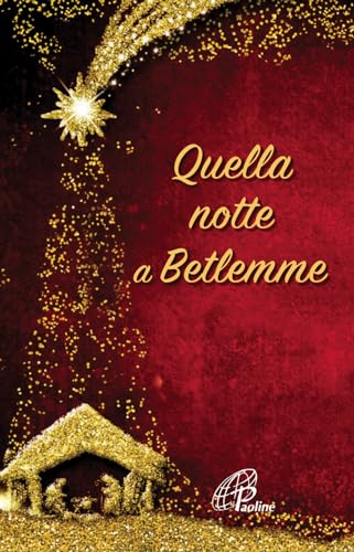 Stock image for Libri - Quella Notte A Betlemme (1 BOOKS) for sale by medimops