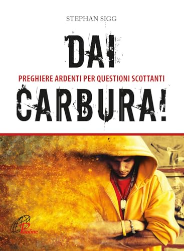 Stock image for DAI, CARBURA! for sale by Brook Bookstore