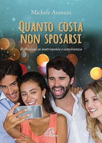 Beispielbild fr Quanto costa non sposarsi. Riflessioni su matrimonio e convivenza zum Verkauf von medimops