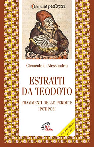 Stock image for ESTRATTI DA TEODOTO (ita) for sale by Brook Bookstore