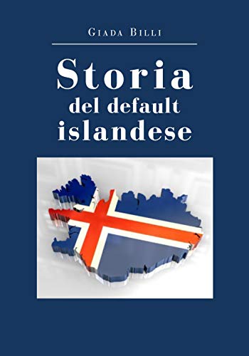 Beispielbild fr Storia del default islandese zum Verkauf von Ria Christie Collections