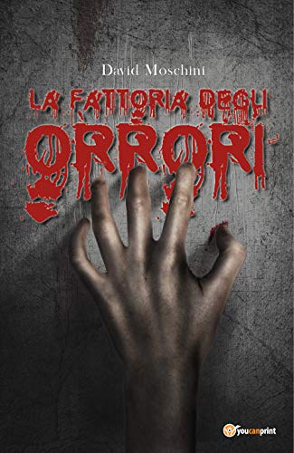 Stock image for La fattoria degli orrori (Italian Edition) for sale by GF Books, Inc.