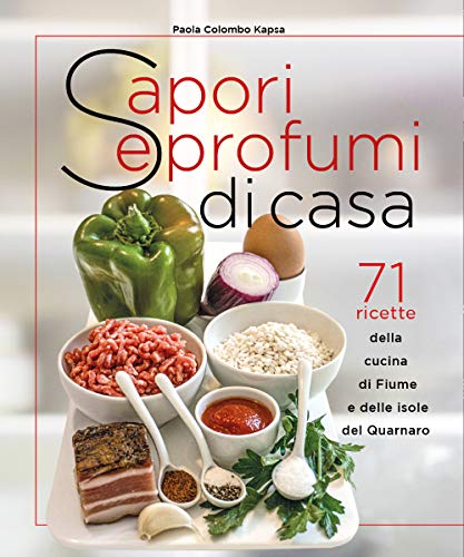 Stock image for Sapori E Profumi Di Casa for sale by libreriauniversitaria.it