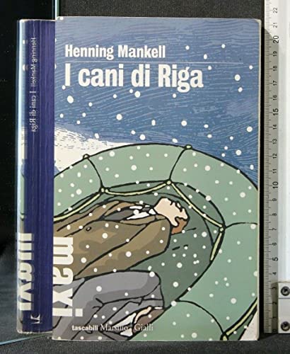 9788831706407: I cani di Riga. Le inchieste del commissario Wallander (Vol. 2) (Tascabili Maxi. Gialli)