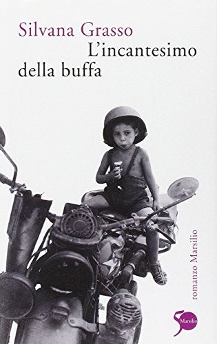 Stock image for L'incantesimo della buffa for sale by libreriauniversitaria.it