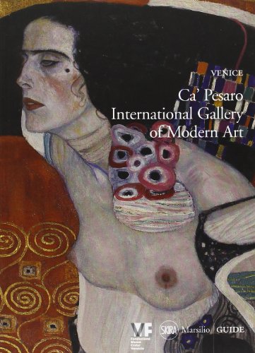 9788831709378: Venice. Ca' Pesaro. International Gallery of Modern Art. Ediz. illustrata (Guide)