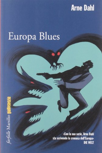 Europa blues (9788831711289) by Arne Dahl