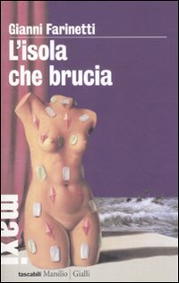 9788831711326: L'isola che brucia (Tascabili Maxi. Gialli)