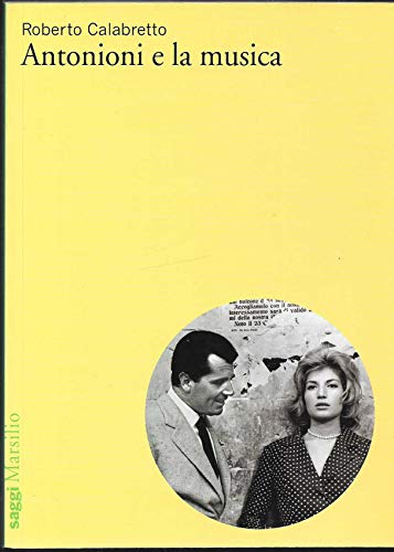 Stock image for Antonioni e la musica for sale by Revaluation Books