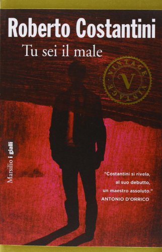 9788831713115: Tu sei il male. La Trilogia del male (Vol. 1) (Vintage)