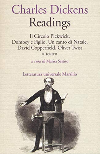 Stock image for Readings: Il circolo Pickwick-Dombey e figlio-Un canto di Natale-David Copperfiled-Oliver Twist a teatro for sale by libreriauniversitaria.it
