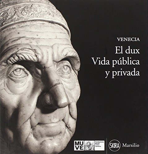 9788831713795: El dux. Vida pblica y privada (Guide. I musei)