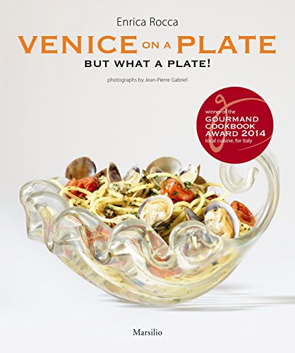 Beispielbild fr Venice On A Plate: But What A Plate! zum Verkauf von HPB-Ruby