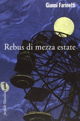 Imagen de stock para Rebus di mezza estate (Farfalle)