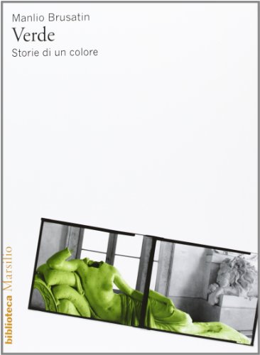 Stock-Bild f�r Verde. Storie di un colore (Biblioteca)