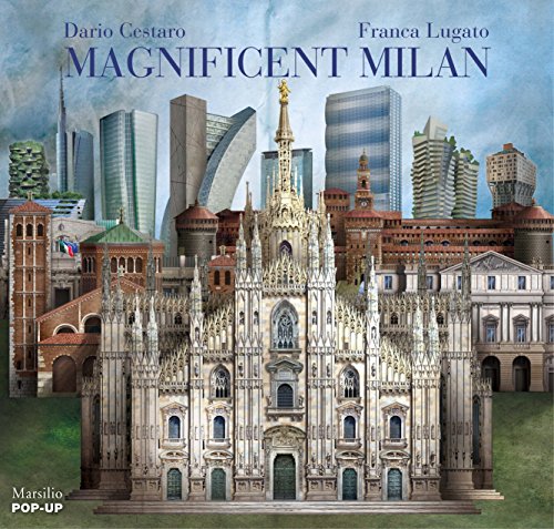 Immagine stock per Magnificent Milan: A Pop Up Book [Lingua inglese]
