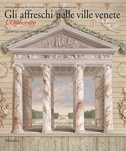 9788831721240: Gli affreschi nelle ville venete : l'Ottocento