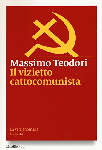 Imagen de archivo de VIZIETTO CATTOCOMUNISTA (Italian) a la venta por Brook Bookstore