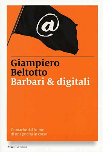 Imagen de archivo de BARBARI & DIGITALI (Italian) a la venta por Brook Bookstore