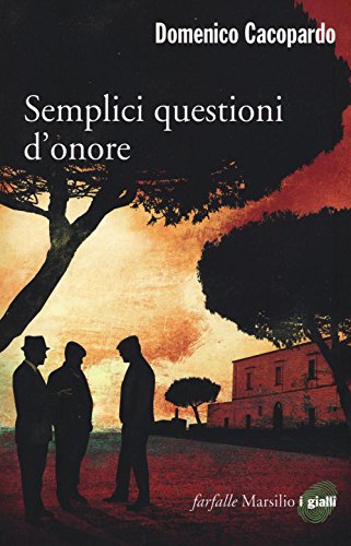 Stock-Bild f�r Semplici questioni d'onore (Farfalle)
