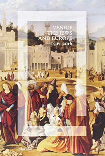 Beispielbild fr Venice, the Jews and Europe, 1516-2016 zum Verkauf von Second Story Books, ABAA