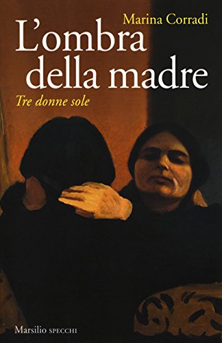 Image d?archive pour L'ombra della madre. Tre donne sole