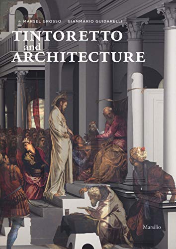 Stock image for Tintoretto and Architecture for sale by Revaluation Books