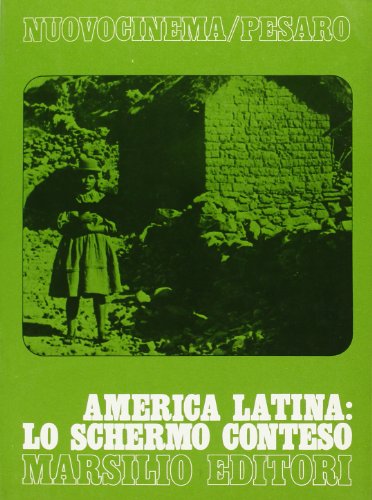 Stock image for America latina: lo schermo conteso. for sale by FIRENZELIBRI SRL