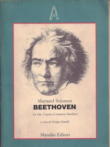 Immagine stock per Beethoven. La vita, l'opera, il romanzo familiare