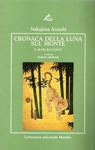 Stock image for Cronaca della luna sul monte e altri racconti for sale by libreriauniversitaria.it