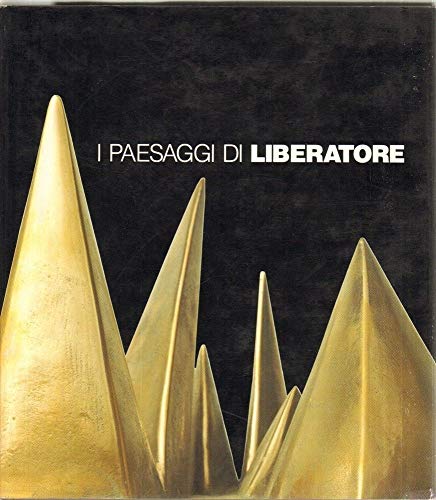 Stock image for I paesaggi di Liberatore for sale by Stony Hill Books