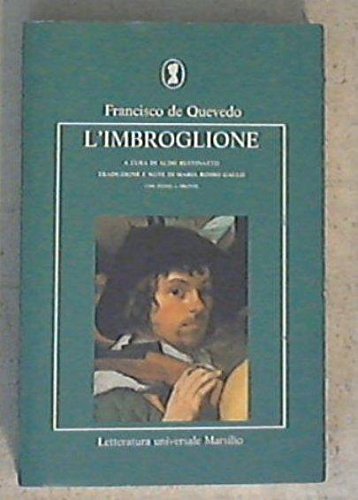 Beispielbild fr L'imbroglione (Letteratura universale. Dulcinea) zum Verkauf von medimops